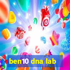 ben10 dna lab